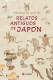 Relatos antiguos de Japón