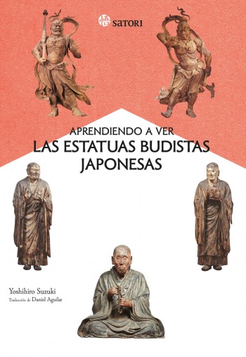 Aprendiendo a ver las estatuas budistas japonesas