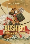 Bushido. El alma de Japón (N.E)