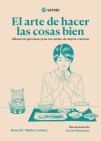 El arte de hacer las cosas bien